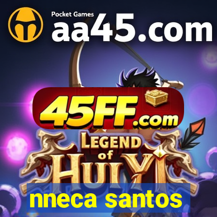 nneca santos